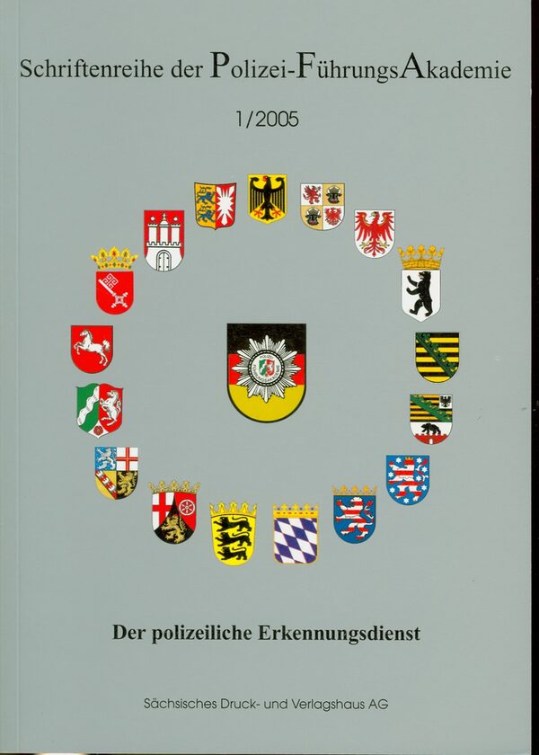 Der polizeiliche Erkennungsdienst. - Dresden : Sächsisches Dr.- und Verl.-Haus, 2005. - 144 S. - ISBN 3-933442-61-3